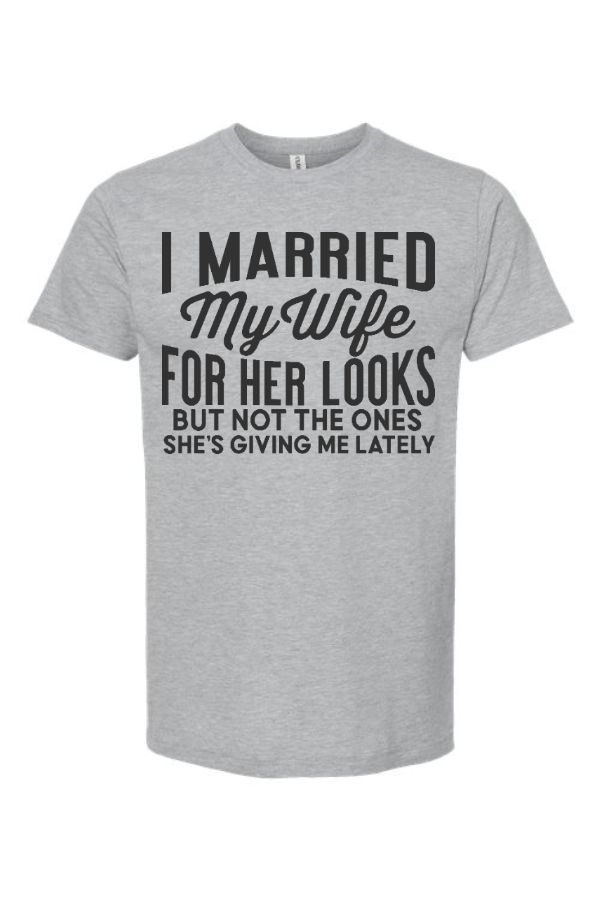 Married My Wife Tee