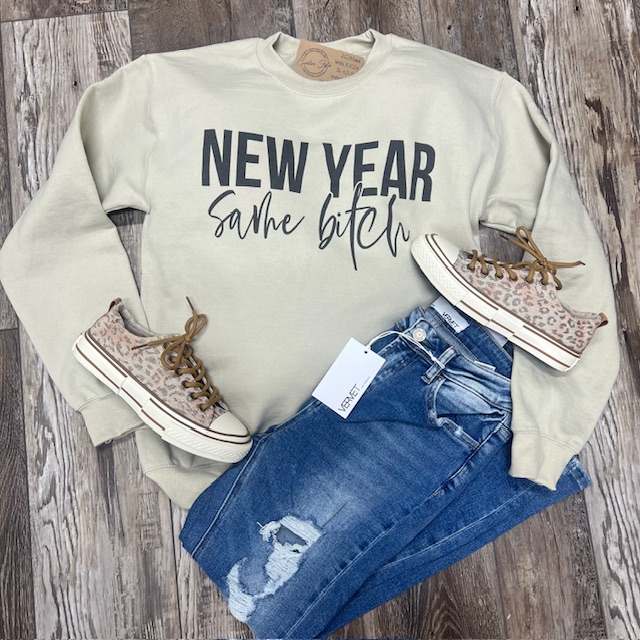 New Year Same Bitch Crewneck Sweatshirt