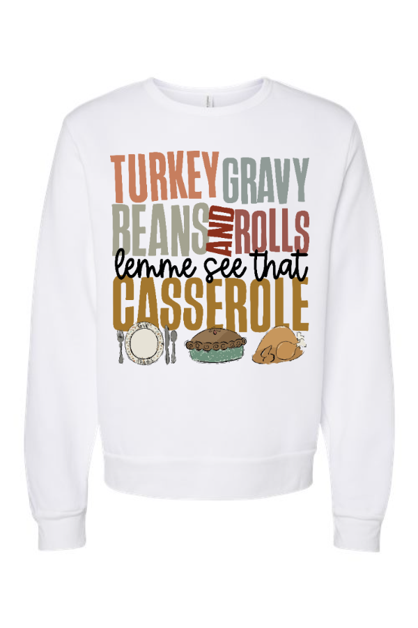 Lemme See That Casserole Crewneck Sweatshirt