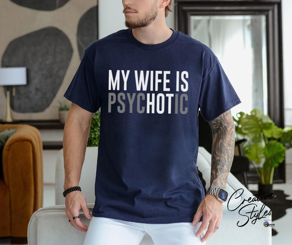My Wife is Hot tee