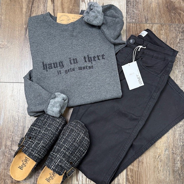 Hang In There Embroidered Sweatshirt