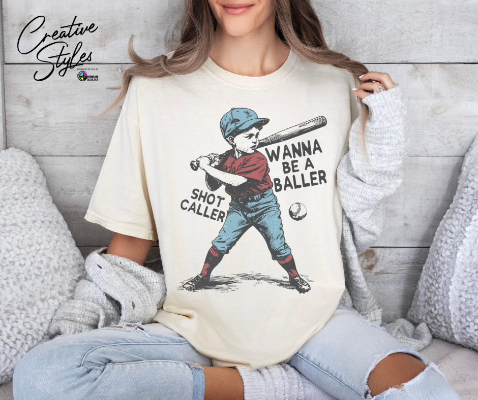 Wanna Be a Baller Tee