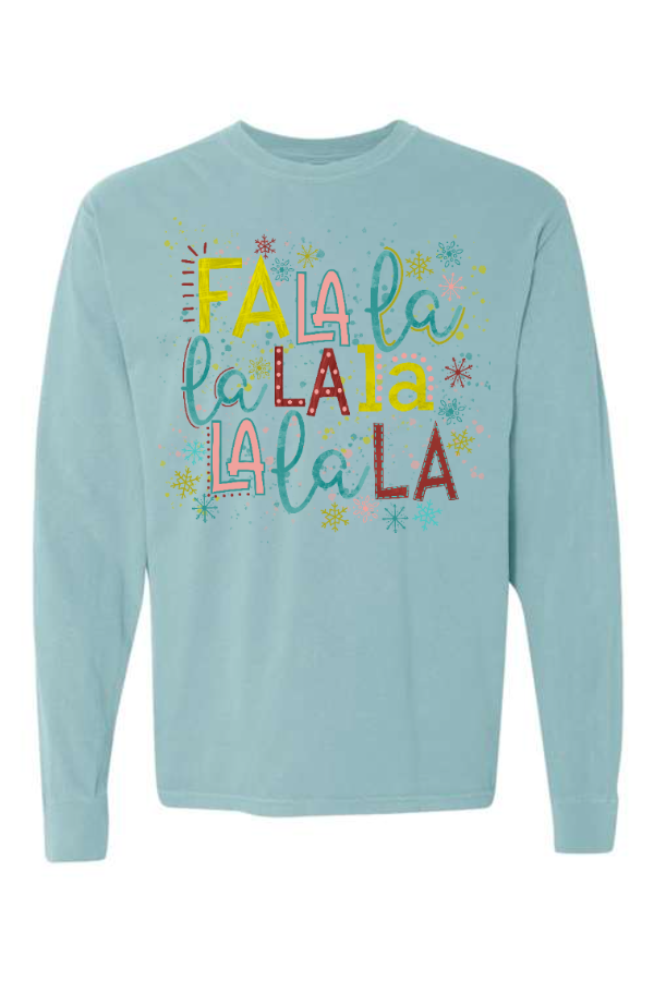 Fa La La La La Long Sleeve Tee