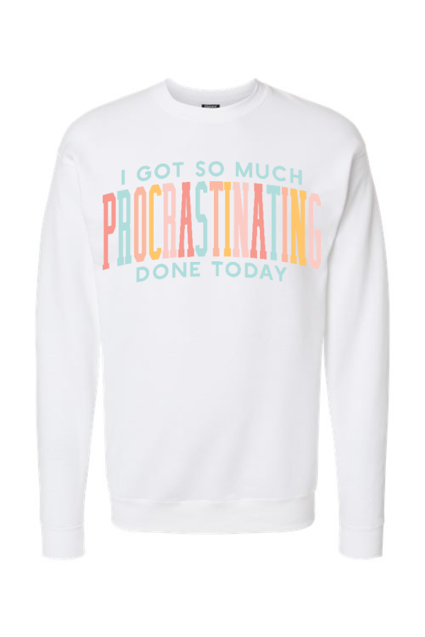 Procrastinating Crewneck Sweatshirt