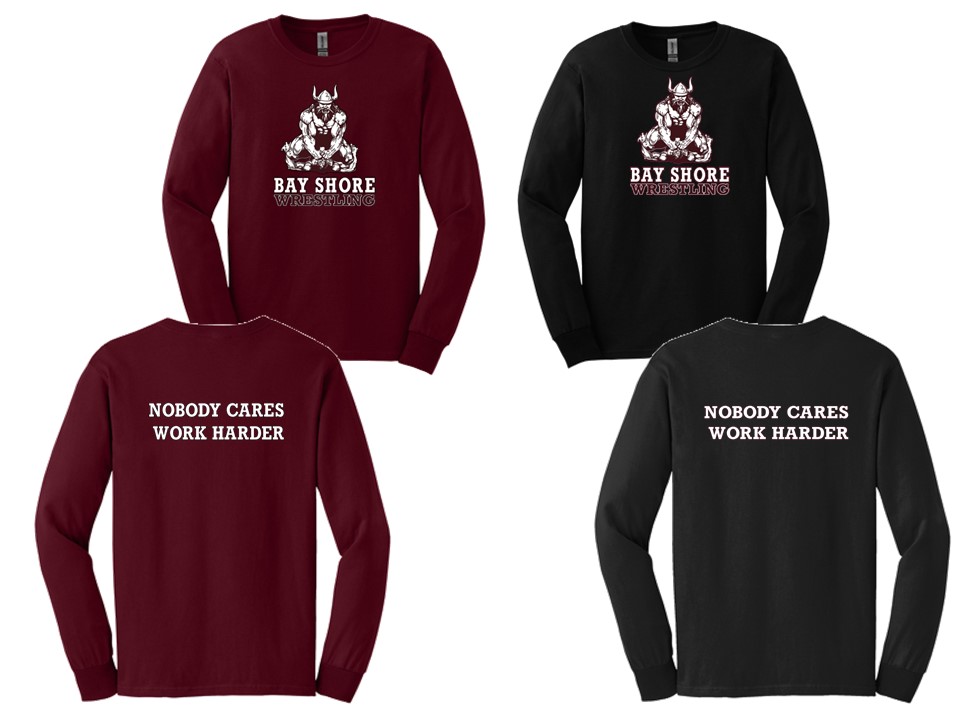 Nobody Cares Work Harder Long Sleeve T-Shirt