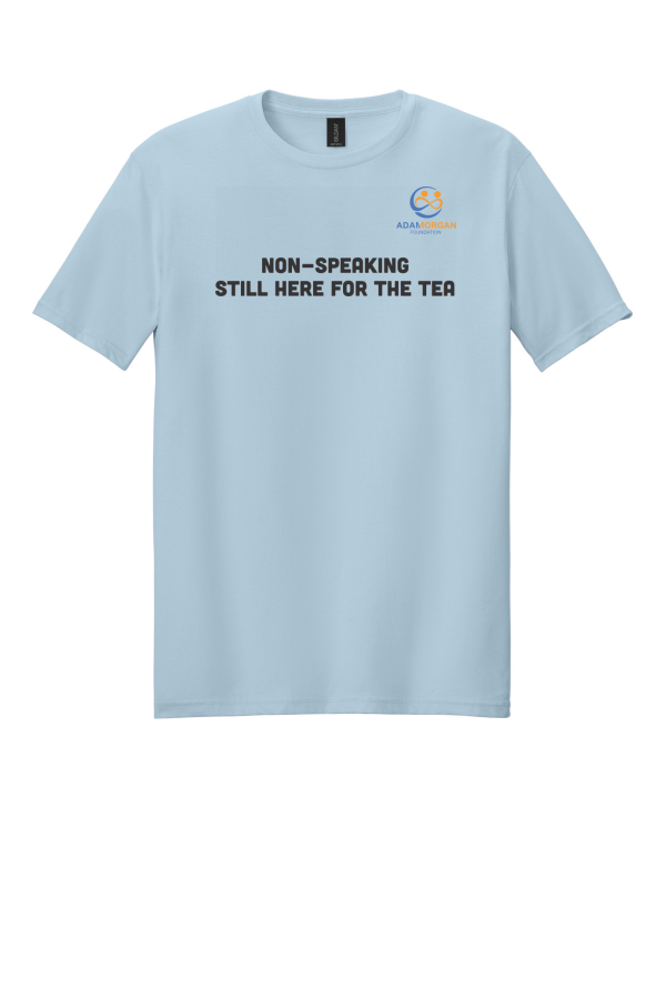 Here for the Tea Softstyle T-Shirt 64000