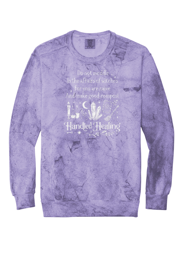 Do Not Meddle  HH Comfort Colors Crewneck Sweatshirt