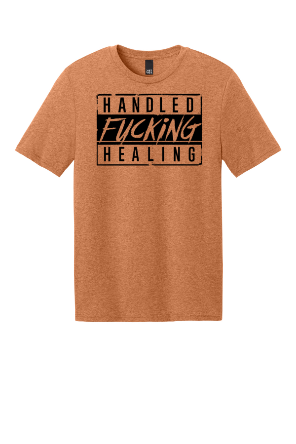 Handled F***ing Healing Perfect Weight CVC Tee