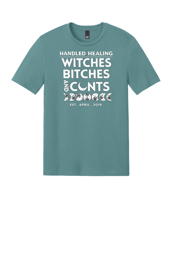 Witches Bitches and C*nts  HH Perfect Weight CVC Tee