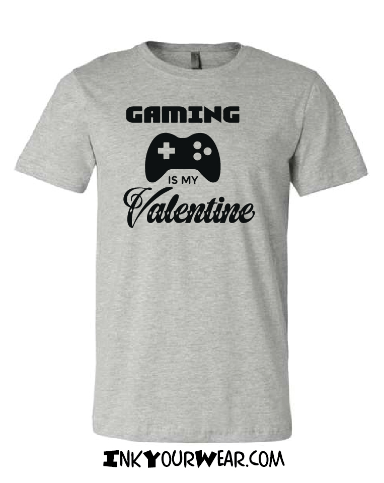 1 Gaming is my Valentine