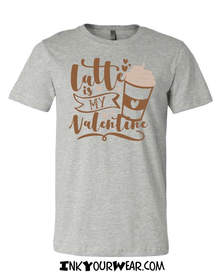 1 Latte is my Valentine