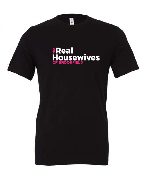 The Real Housewives - Unisex Jersey Tee