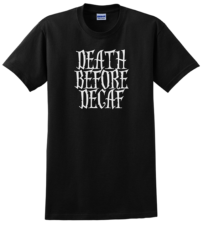 Death Before Decaf