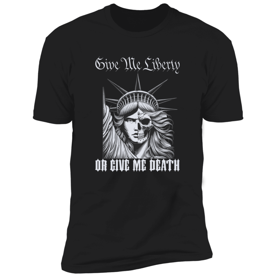 Liberty or Death Next Level Tee