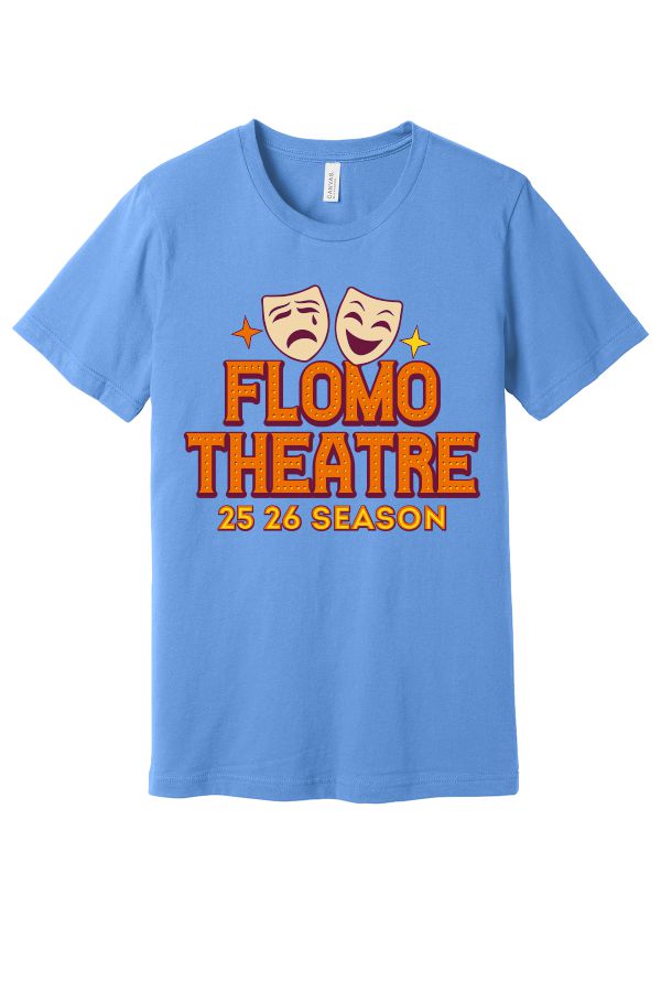 A - FloMo Theatre Shirt