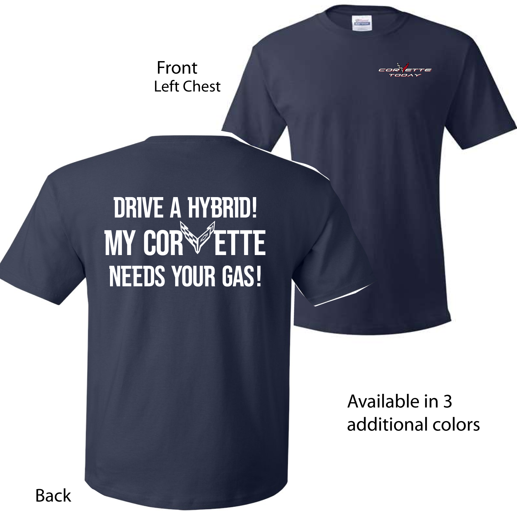 Corvette Today Tee #3
