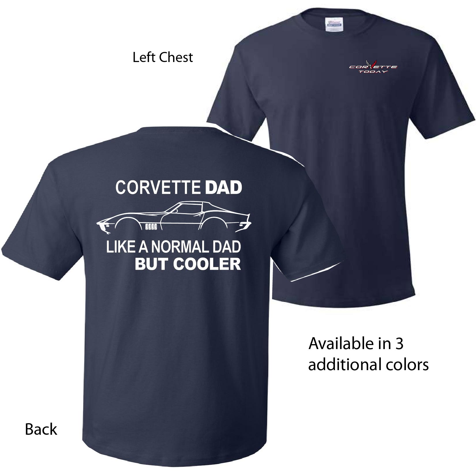 Corvette Today Tee #1