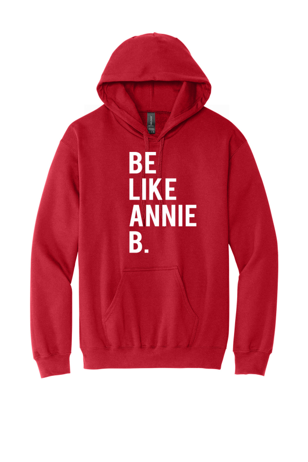 Be Like Annie B Hooded Sweatshirt SF500