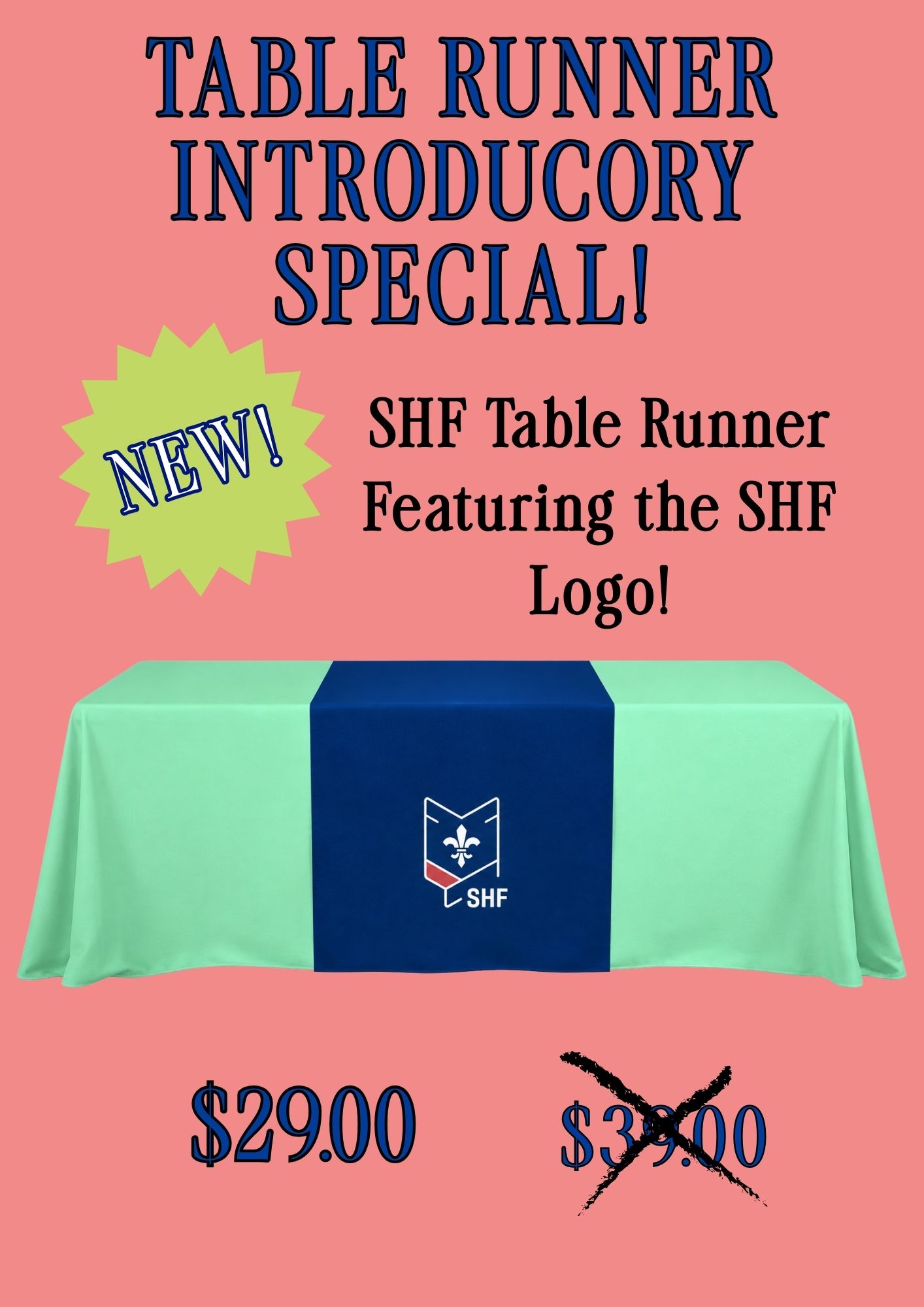 TABLE RUNNER INTRODUCORY SPECIAL