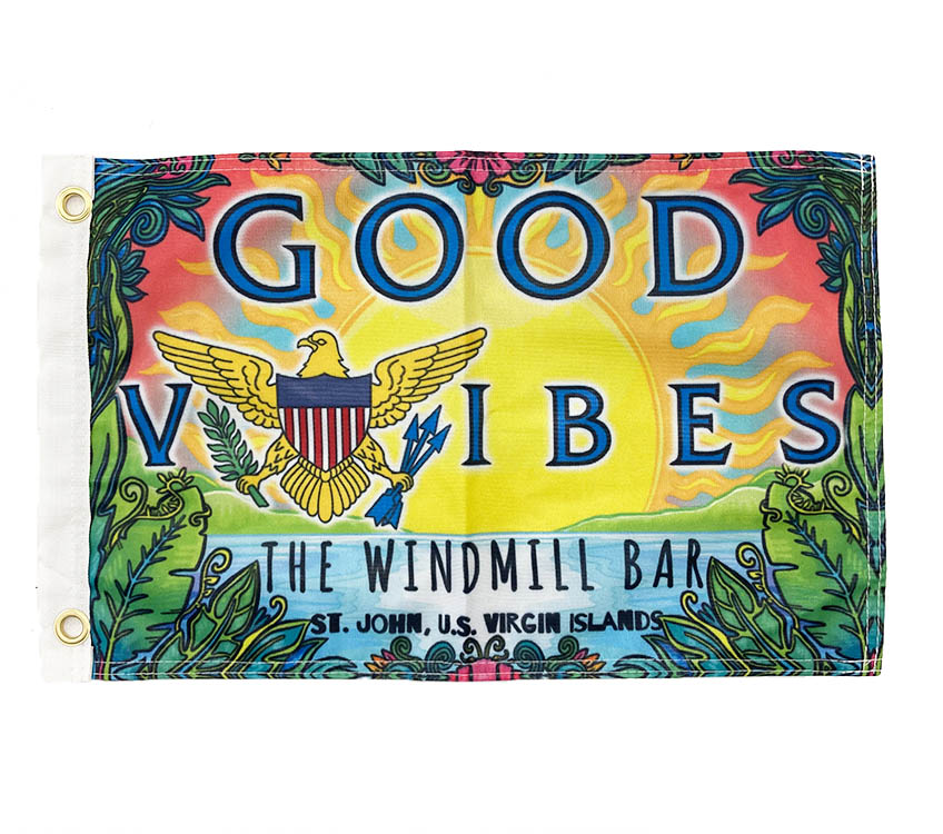 Windmill Bar Good Vibes Flag