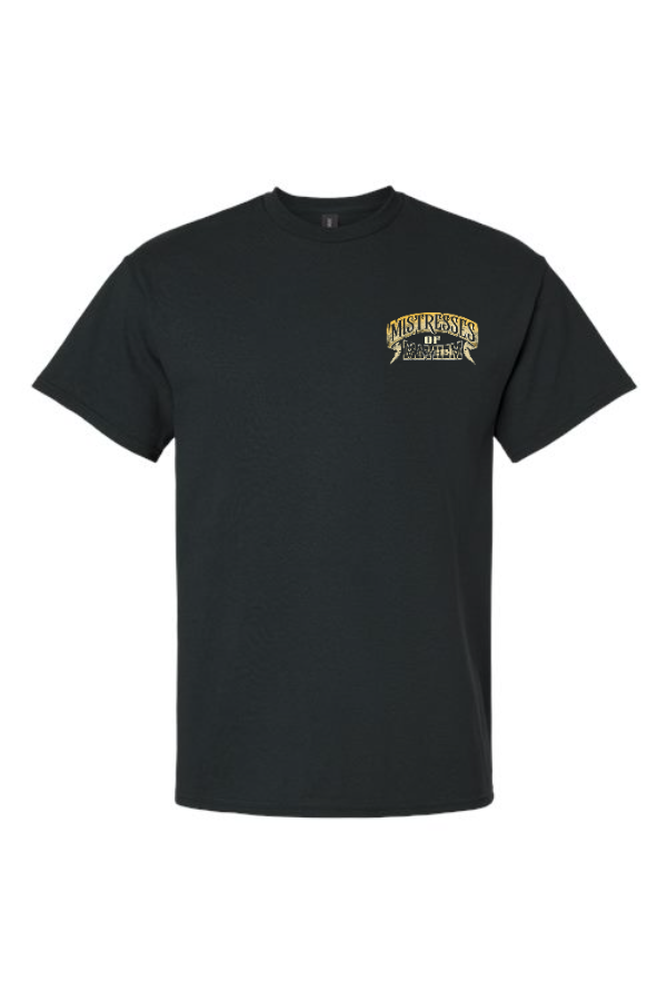 Mistresses of Mayhem *TALL* T-Shirt