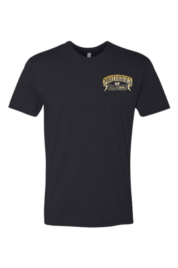 Mistresses of Mayhem T-Shirt