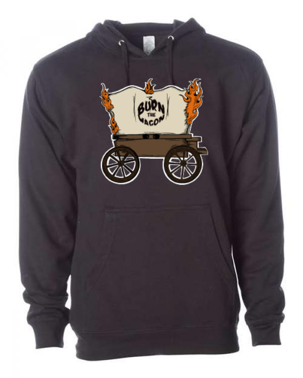 Burn the Wagon Hoodie Full Color
