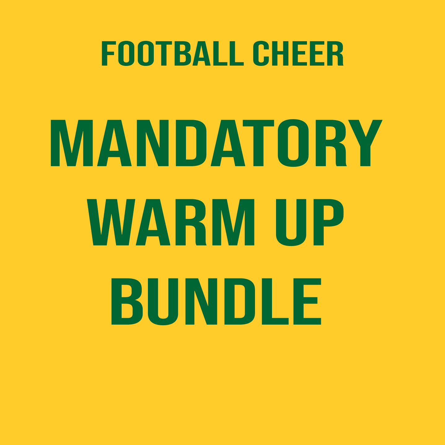 Football Cheer - *MANDATORY* Warm Up Bundle
