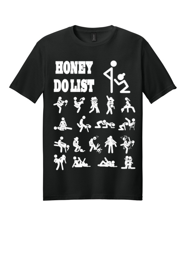 Honey Do List T-Shirt